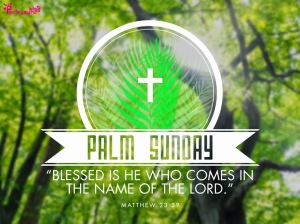 Palm Sunday Quotes and Sayings